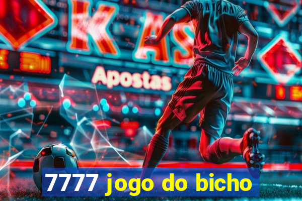 7777 jogo do bicho